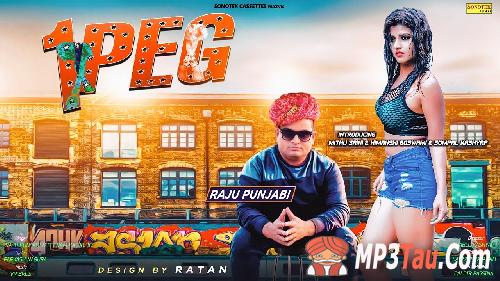 1-Peg-(Ek-Peg) Raju Punjabi mp3 song lyrics